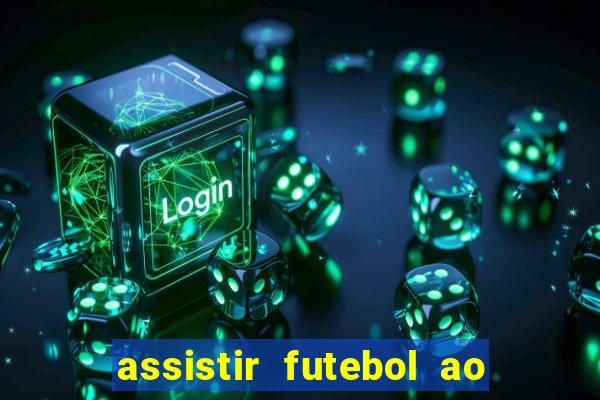 assistir futebol ao vivo futemax real madrid